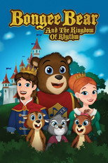 Poster de la película Bongee Bear and the Kingdom of Rhythm