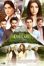 Poster de la serie Benim İçin Üzülme