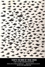 Poster de la película There's Too Many Of These Crows