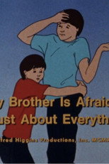 Poster de la película My Brother Is Afraid Of Just About Everything