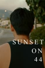 Poster de la película Sunset on 44