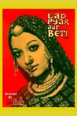 Poster de la película Laad Pyar Aur Beti