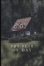 Poster de la película The Fear Of Day