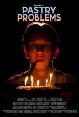 Poster de la película Pastry Problems