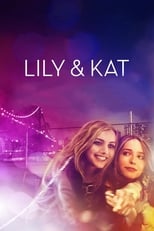 Poster de la película Lily & Kat