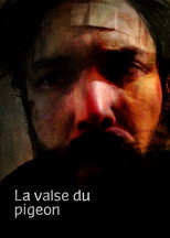 Poster de la película La valse du pigeon