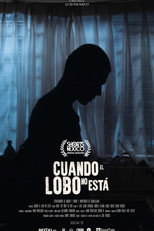 Poster de la película When the Wolf Is Not Around