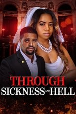 Poster de la película Through Sickness and Hell