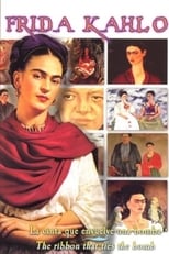 Poster de la película Frida Kahlo - La Cinta que Envuelve una Bomba (The Ribbon That Ties the Bomb)