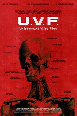 Poster de la película U.V.F: Underground Video Films