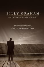 Poster de la película Billy Graham: An Extraordinary Journey