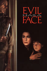 Poster de la película Evil Has a Face