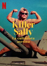 Poster de la serie Killer Sally: La fisicoculturista asesina