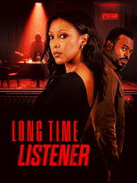 Poster de la película Long Time Listener