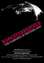 Poster de la película Knochensplitter - The Dark Side of Switzerland