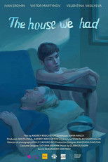 Poster de la película The House We Had