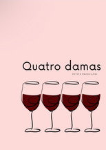 Poster de la película Quatro Damas