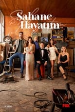 Poster de la serie Şahane Hayatım