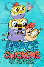 Poster de la serie Space Chickens in Space