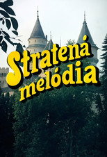 Poster de la serie Stratená melódia