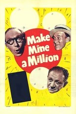 Poster de la película Make Mine a Million