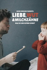 Poster de la película Liebe, Wut & Milchzähne