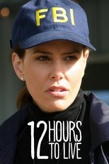 Poster de la película 12 Hours to Live