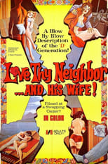 Poster de la película Love Thy Neighbor And His Wife