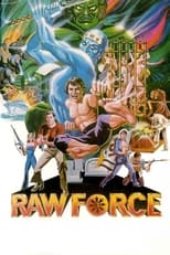 Poster de la película Raw Force