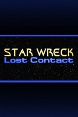 Poster de la película Star Wreck V: Lost Contact