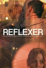 Poster de la película Reflexes