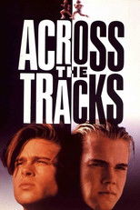 Poster de la película Across the Tracks