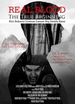 Poster de la película Real Blood: The True Beginning