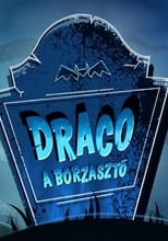 Poster de la serie Draco, a borzasztó