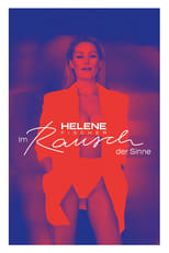 Poster de la película Helene Fischer – Im Rausch der Sinne