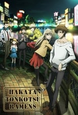 Poster de la serie Hakata Tonkotsu Ramens