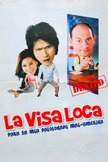 Poster de la película La Visa Loca