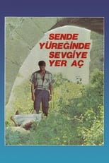 Poster de la película Sen De Yüreğinde Sevgiye Yer Aç