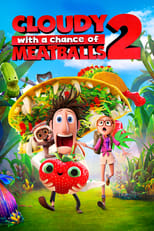 Poster de la película Cloudy with a Chance of Meatballs 2