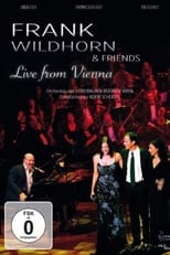 Poster de la película Frank Wildhorn & Friends - Live From Vienna