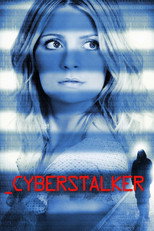 Poster de la película Cyberstalker