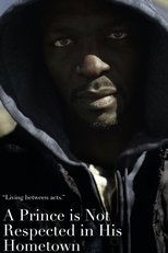 Poster de la película A Prince Is Not Respected in His Hometown