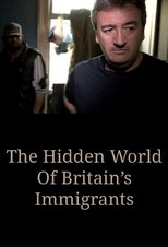 Poster de la película The Hidden World Of Britain’s Immigrants