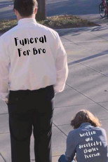 Poster de la película Funeral For Bro