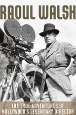 Poster de la película The True Adventures of Raoul Walsh