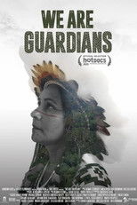 Poster de la película We Are Guardians