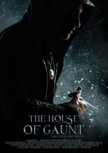 Poster de la película The House of Gaunt