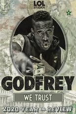 Poster de la película In Godfrey We Trust: 2020 Year In Review