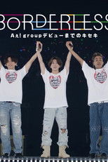 Poster de la serie BORDELESS – Aぇ! group documentary