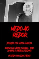 Poster de la película Medo ao Redor